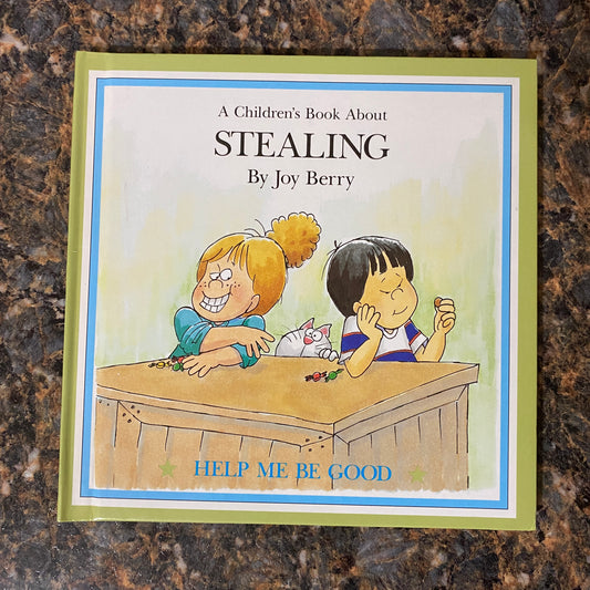 A Children's Book About STEALING