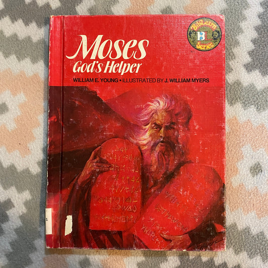 Moses: God's Helper