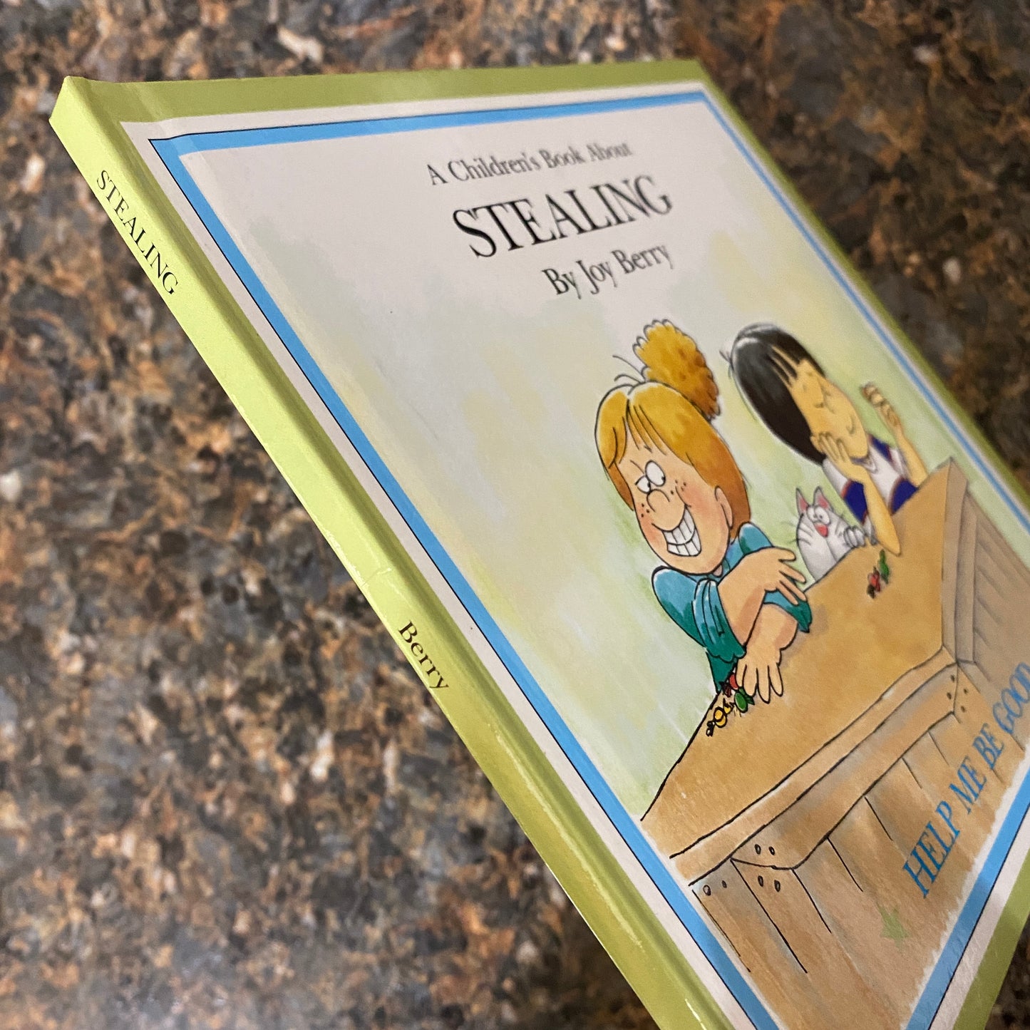 A Children's Book About STEALING