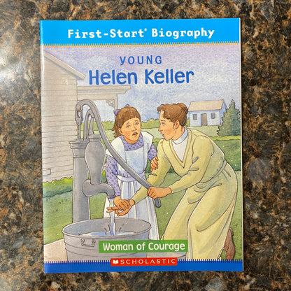 First-Start Biography: Young Helen Keller