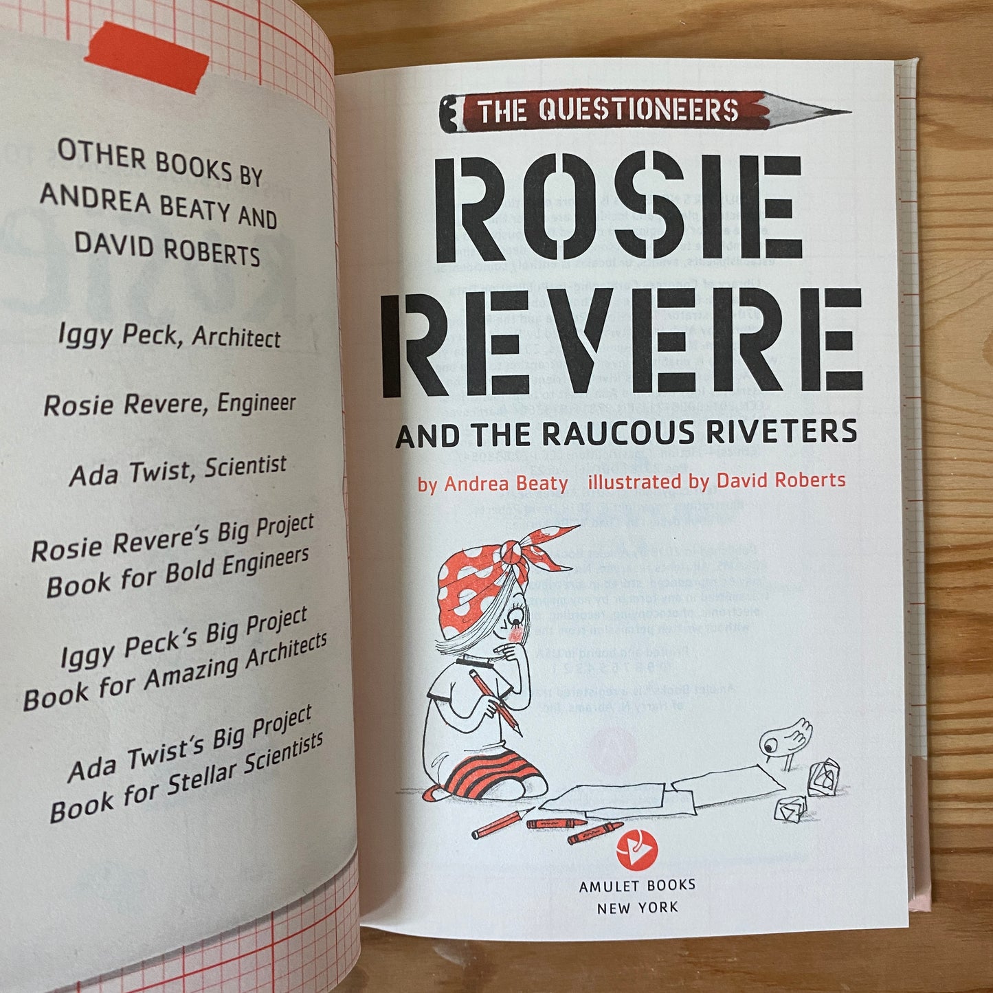 The Questioneers: Rosie Revere and the Raucous Riveters