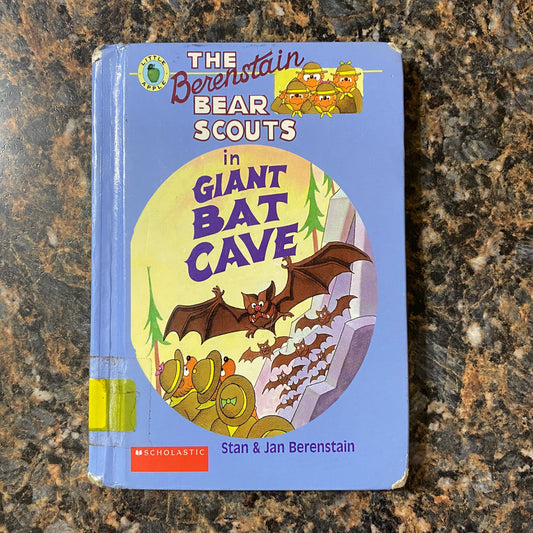 The Berenstain Bear Scouts in Giant Bat Cave