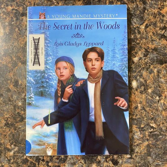 The Secret in the Woods (Young Mandie Mystery Series #5)