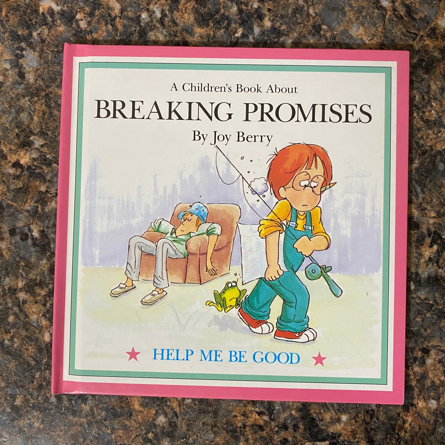 A Children's Book About BREAKING PROMISES