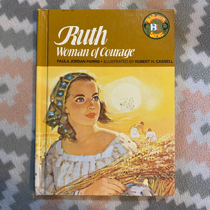 Ruth: Woman of Courage