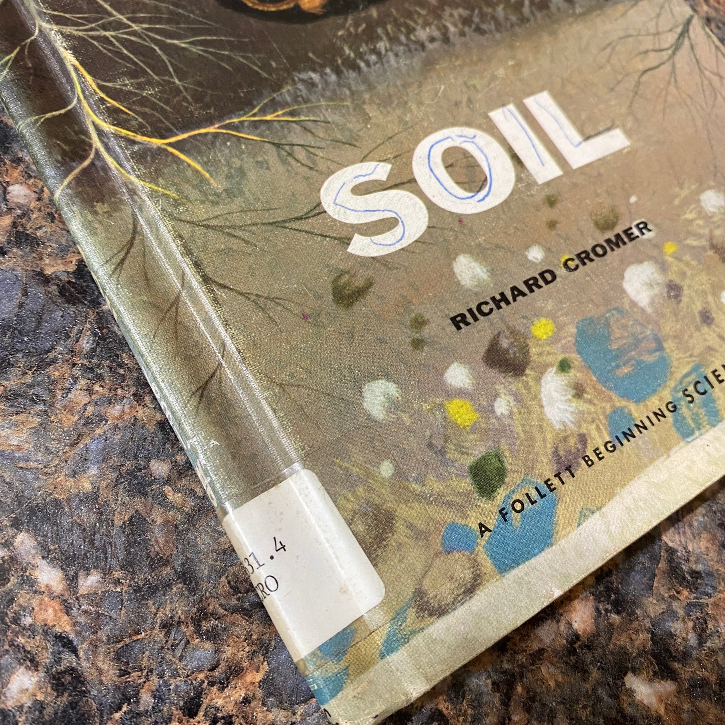 Soil - A Follett Beginning Science Book