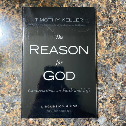 The Reason for God Discussion Guide: Conversations on Faith and Life