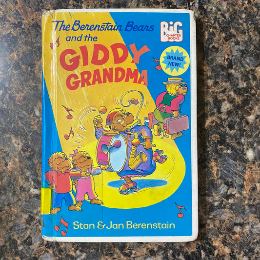 The Berenstain Bears and the Giddy Grandma