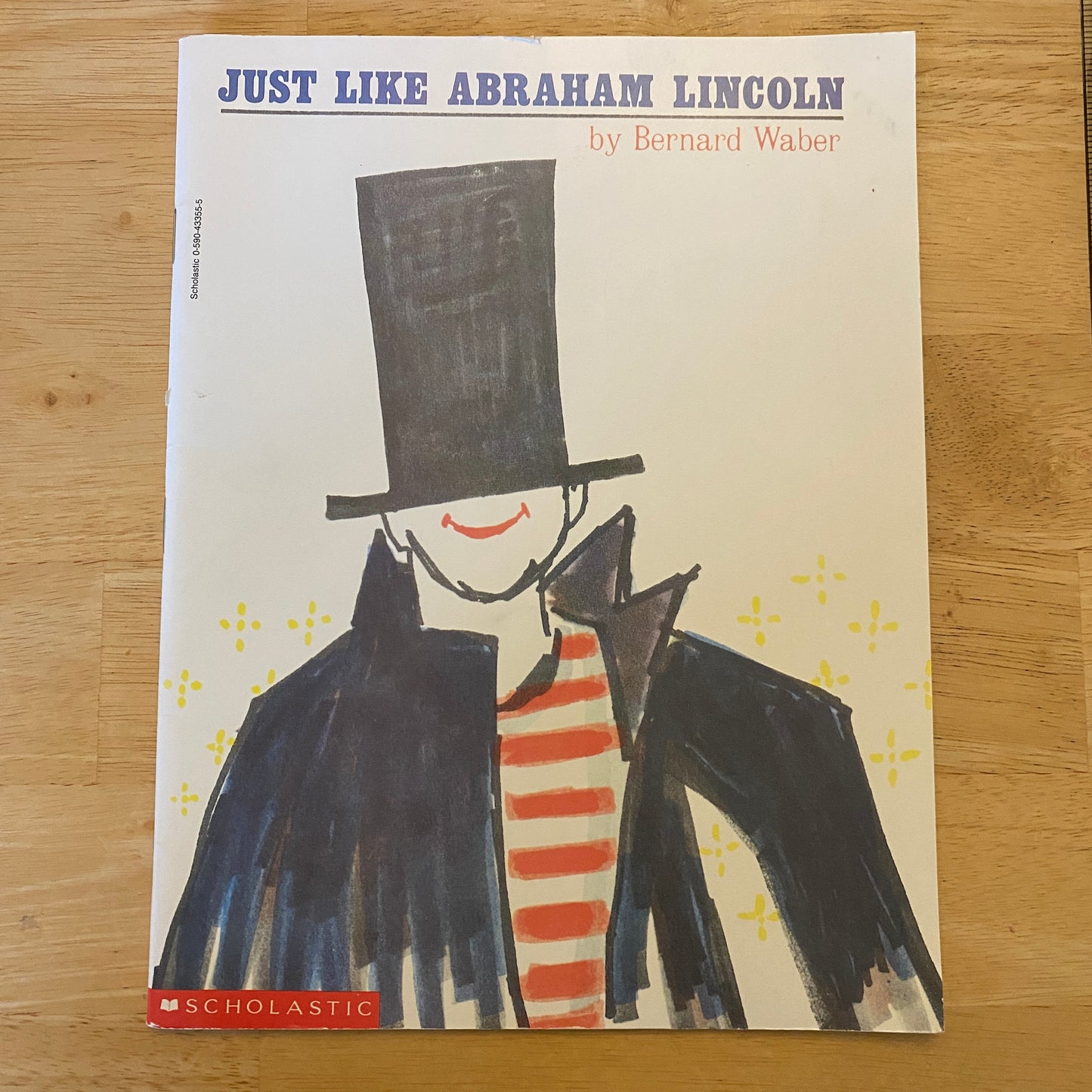 Just Like Abraham Lincoln