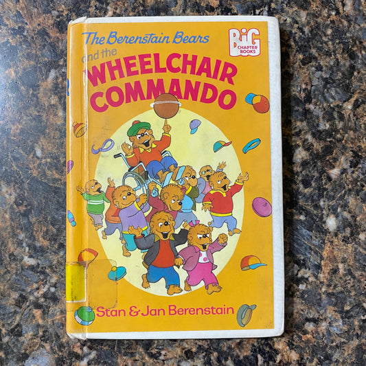 The Berenstain Bears and the Wheelchair Commando