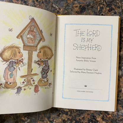 The Lord is My Shepherd: New Inspiration From Favorite Bible Verses