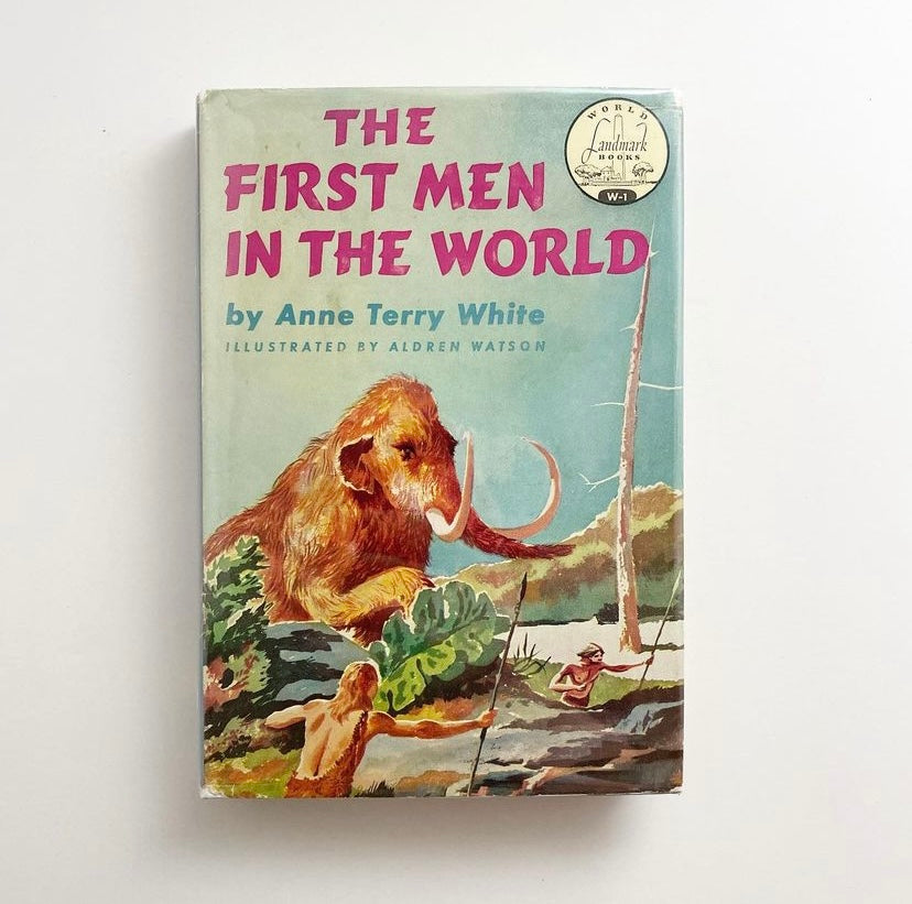 The First Men In The World