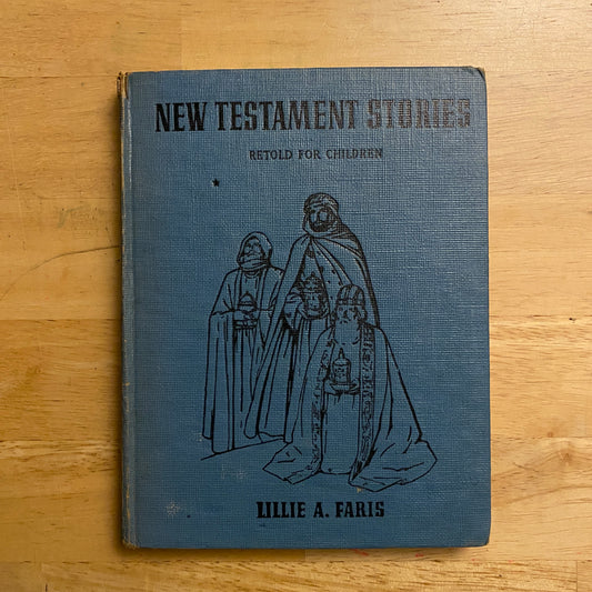 New Testament Stories Retold for Children