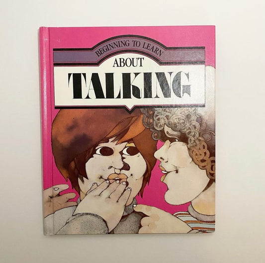 Beginning to Learn About Talking