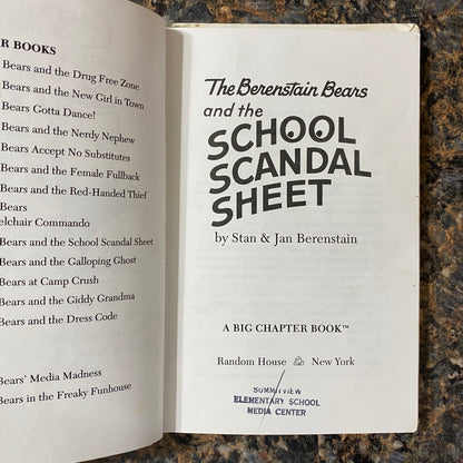 The Berenstain Bears and the School Scandal Sheet