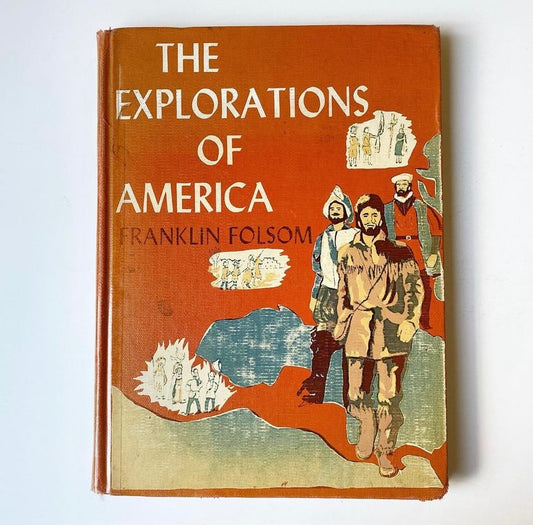 The Explorations of America