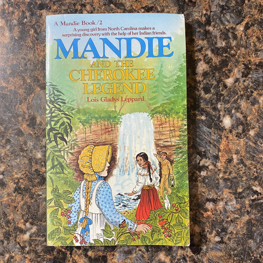 Mandie and the Cherokee Legend (Book #2)