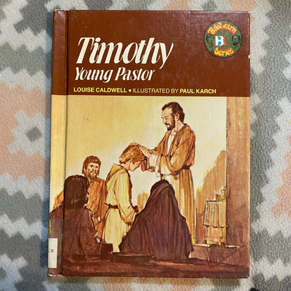 Timothy: Young Pastor