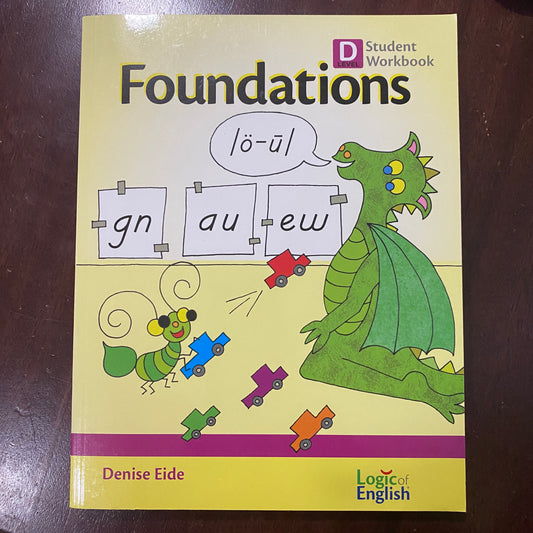 Logic of English Foundations Level D Student Workbook